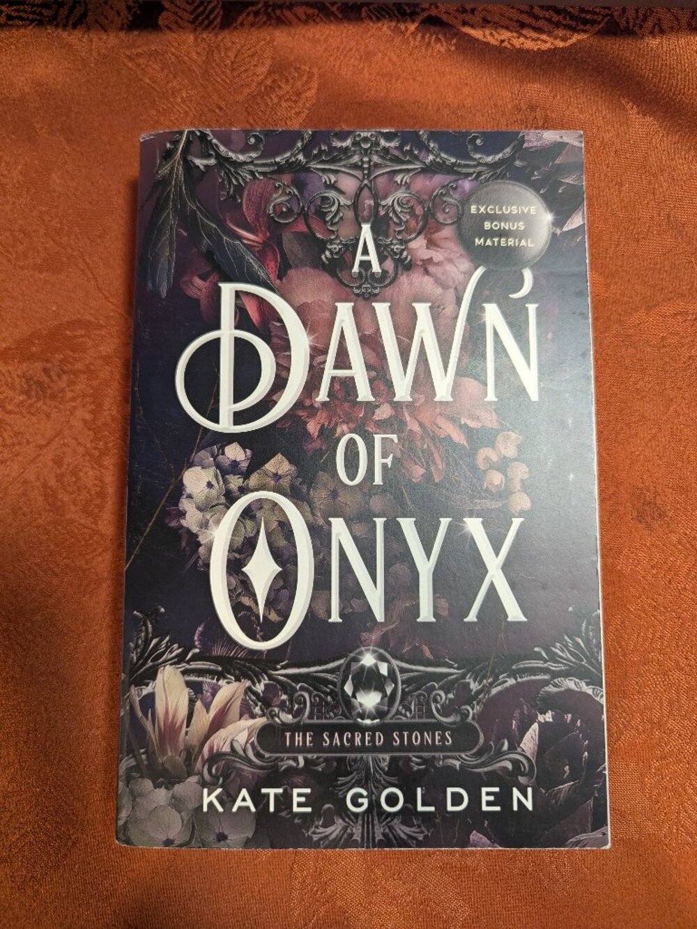 The Sacred Stones, #1: A Dawn of Onyx by Kate Golden